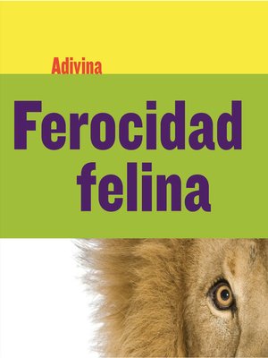 cover image of Ferocidad felina (Fiercely Feline)